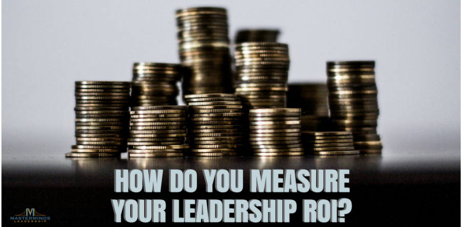 How Do You Measure Leadership ROI?