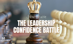 How to Win the Leadership Confidence Battle